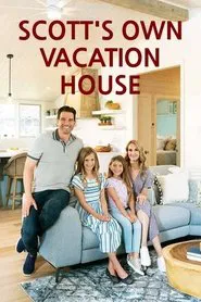 Scott's Own Vacation House tv show poster