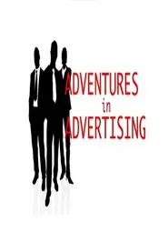 Poster da série Adventures in Advertising