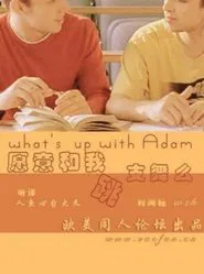 What's Up with Adam? movie poster