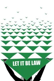 Let It Be Law movie poster