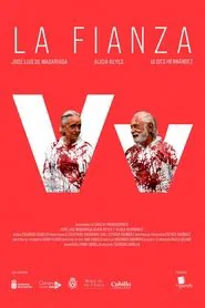 La Fianza movie poster
