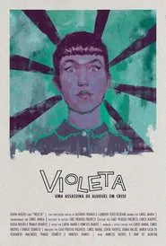 Poster do filme Violeta: uma assassina de aluguel em crise