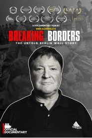 Breaking Borders - The Legacy of the Berlin Wall Jumper movie poster