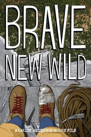 Brave New Wild movie poster