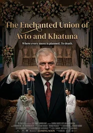 The Enchanted Union of Avto And Khatuna movie poster