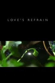 Love's Refrain movie poster