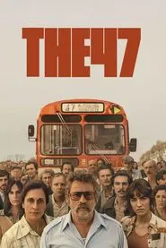 The 47 movie poster