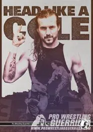 PWG: Head Like A Cole movie poster