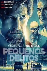 Poster do filme Pequenos Delitos