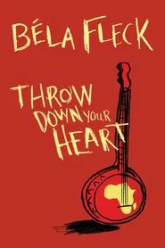 Throw Down Your Heart movie poster
