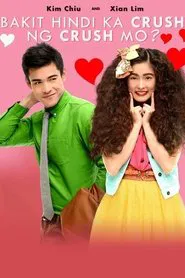 Why Your Crush Doesn't Have a Crush on You? movie poster