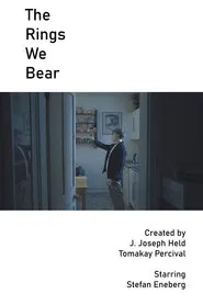 The Rings we Bear movie poster