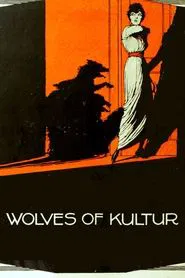 Wolves of Kultur movie poster
