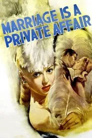 Marriage Is a Private Affair movie poster