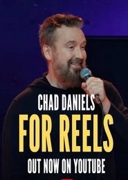Chad Daniels: For Reels movie poster
