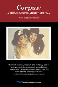 Poster do filme Corpus: A Home Movie About Selena