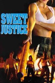 Sweet Justice movie poster