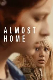 Almost Home movie poster
