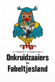 Weedsowers in Fableland movie poster