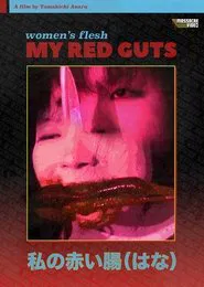 Women's Flesh: My Red Guts movie poster