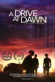 A Drive at Dawn movie poster
