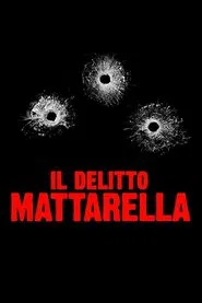 Il delitto Mattarella movie poster