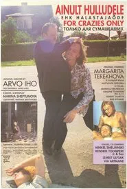 For Crazies Only movie poster