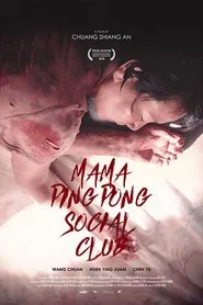 Mama PingPong Social Club movie poster