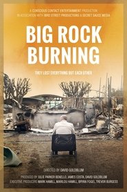 Big Rock Burning movie poster