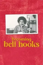 Becoming bell hooks movie poster