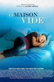 La maison vide movie poster