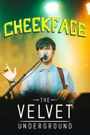 Cheekface at The Velvet Underground movie poster
