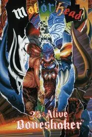 Motörhead: 25 & Alive Boneshaker movie poster