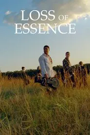 Loss of Essence movie poster