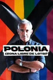 Poster do filme Polonia: ¿zona libre de LGTBI?