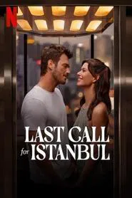 Last Call for Istanbul movie poster