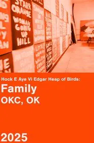 Hock E Aye Vi Edgar Heap of Birds: Family - An Oral History Project movie poster