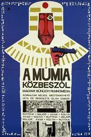 A múmia közbeszól movie poster