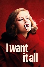 I Want It All movie poster