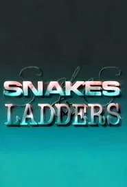 Snakes and Ladders tv show poster