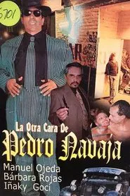 La Otra Cara de Pedro Navajas movie poster