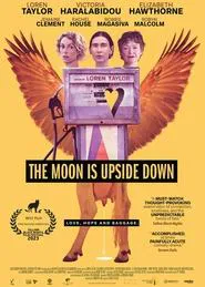 The Moon Is Upside Down movie poster