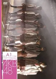 Team A 1st Stage "PARTY ga Hajimaru yo" movie poster