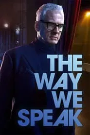 The Way We Speak movie poster