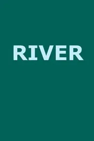 River movie poster