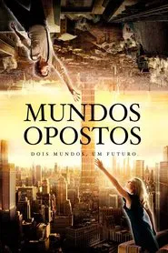 Poster do filme Mundos Opostos