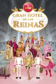 Gran Hotel de las Reinas tv show poster