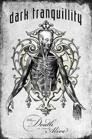 Dark Tranquility - Where Death Is Most Alive (Live in Milan) movie poster