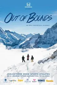 Poster do filme Out of Bounds: An Epic Mountain Journey