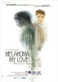 Melanoma ahuvati movie poster